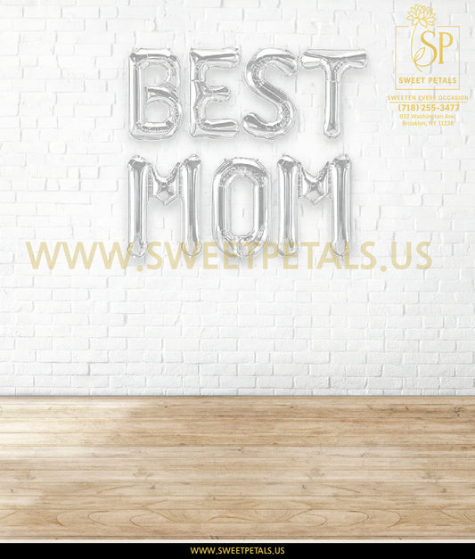 16" BEST MOM Alphabet Foil Balloons Banner - SILVER - Air-Filled - NON FLYING / NO HELIUM